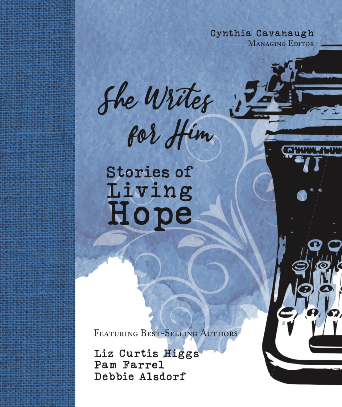 she writes for Him
