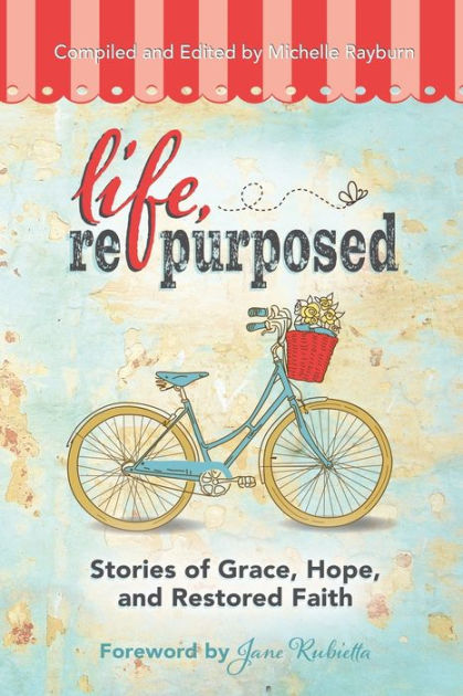 Life, Repurposed book by Michelle Rayburn